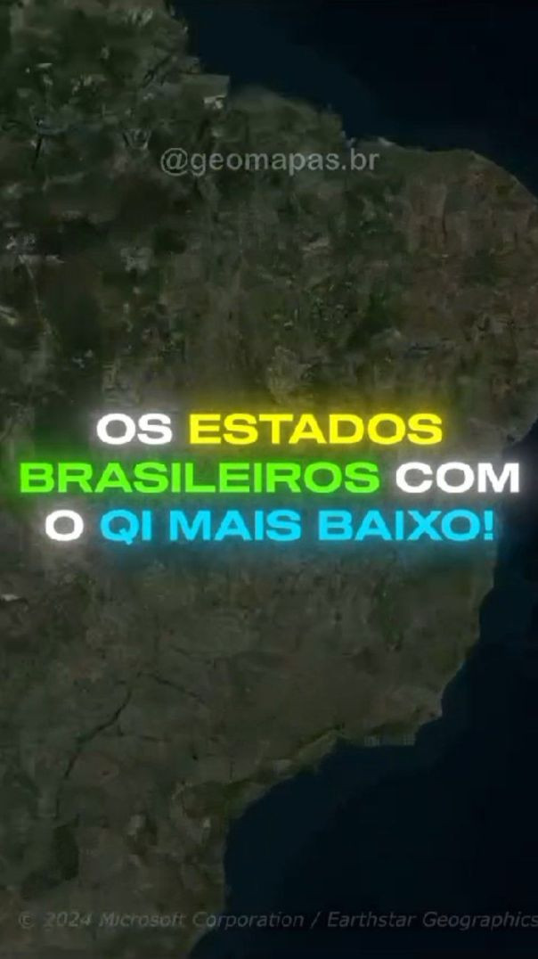 Os estados brasileiros com QI mais baixos.